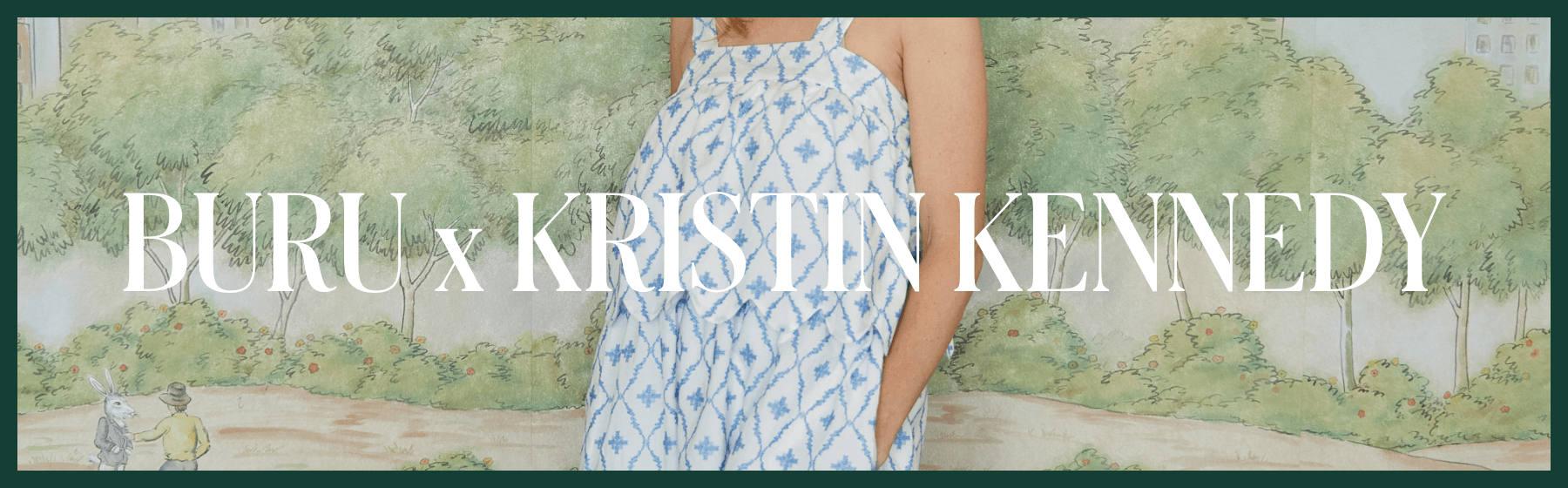 Buru x Kristin Kennedy 3.7.25